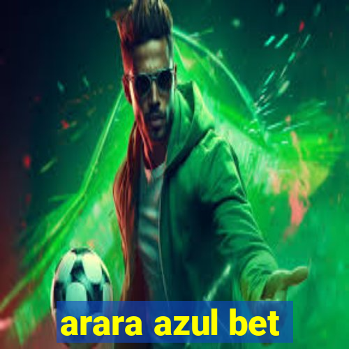 arara azul bet